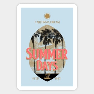 Summer Days California Summer Vibes Magnet